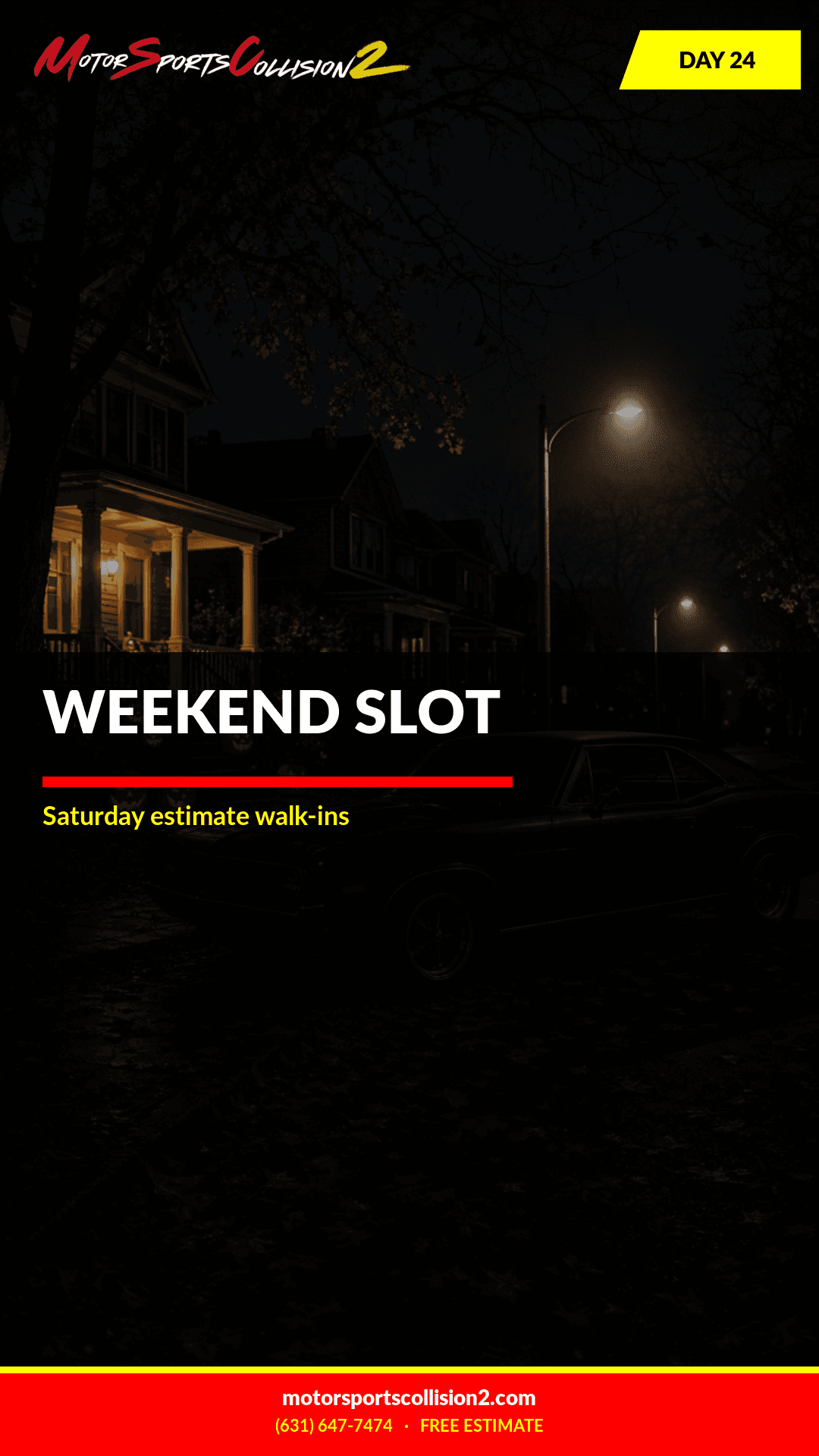 October 24, 2026: WEEKEND SLOT